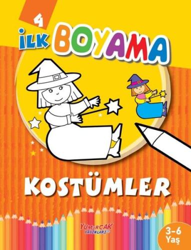 İlk Boyama 4 - Kostümler | Kitap Ambarı