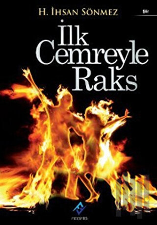 İlk Cemreyle Raks