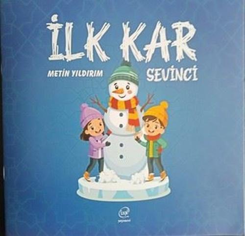 İlk Kar Sevinci