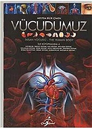 İlk Kütüphanem 4: Vücudumuz