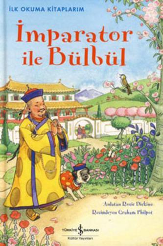 İlk Okuma Kitaplarım - İmparator ile Bülbül | Kitap Ambarı