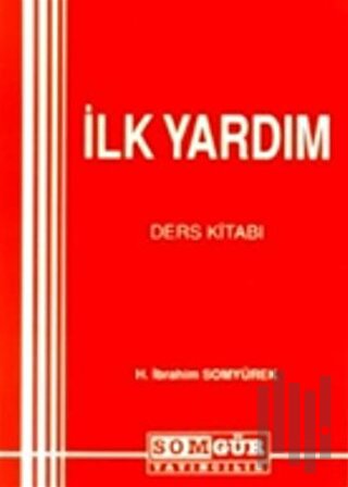 İlk Yardım Ders Kitabı