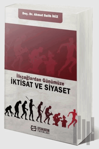 İlkçağlardan Günümüze iktisat ve Siyaset