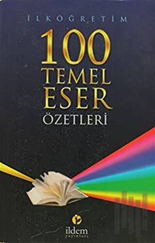 İlköğretim 100 Temel Eser Özetleri