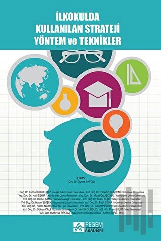 İlkokulda Kullanılan Strateji Yöntem ve Teknikler