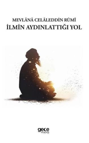 İlmin Aydınlattığı Yol | Kitap Ambarı