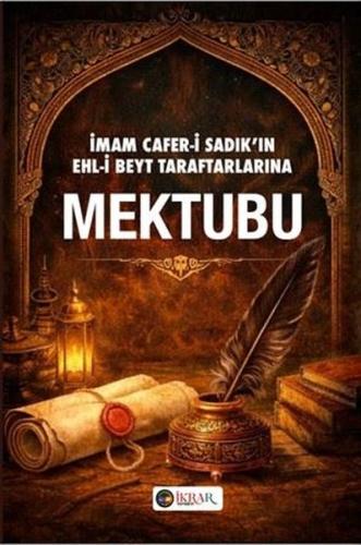 İmam Cafer-i Sadık'ın Ehl-i Beyt Taraflarına Mektubu