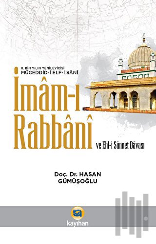 İmam-ı Rabbani ve Ehl-i Sünnet Davası