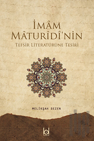 İmam Maturidi'nin Tefsir Literatürüne Tesiri