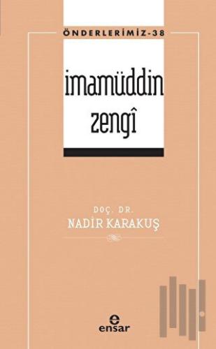 İmamüddin Zengin (Öderlerimiz-38) | Kitap Ambarı