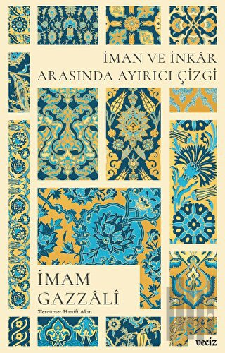 İman ve İnkar Arasında Ayırıcı Çizgi | Kitap Ambarı