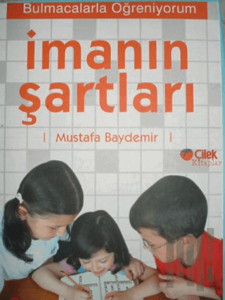 İmanın Şartları: Bulmacalarla Öğreniyorum 1