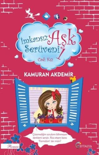 İmkansız Aşk Serüveni 1- Cadı Kız | Kitap Ambarı