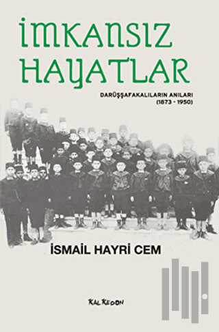 İmkansız Hayatlar | Kitap Ambarı