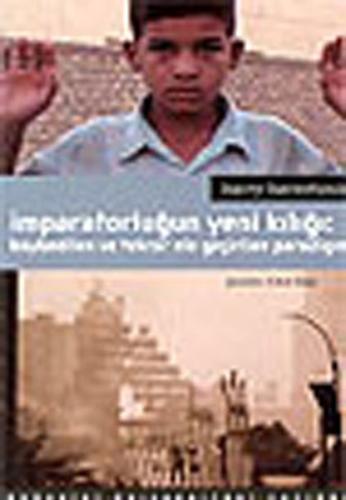 İmparatorluğun Yeni Kılığı :Kaybedilen ve Tekrar Ele Geçirilen Paradigma