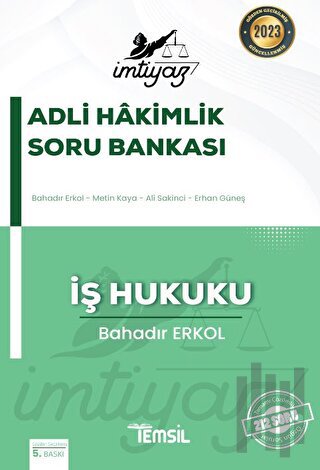İmtiyaz Adli Hakimlik Soru Bankası İş Hukuku