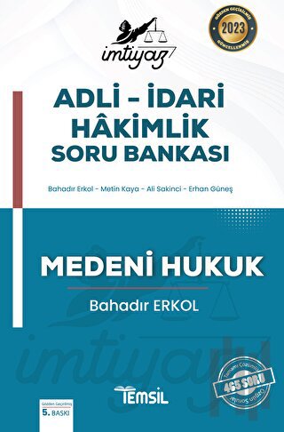 İmtiyaz Adli - İdari Hakimlik Soru Bankası Medeni Hukuk