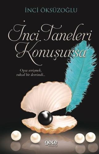 İnci Taneleri Konuşursa