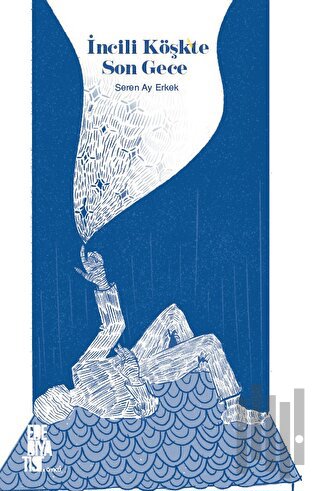 İncili Köşk'te Son Gece