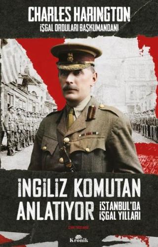 İngiliz Komutan Anlatıyor | Kitap Ambarı