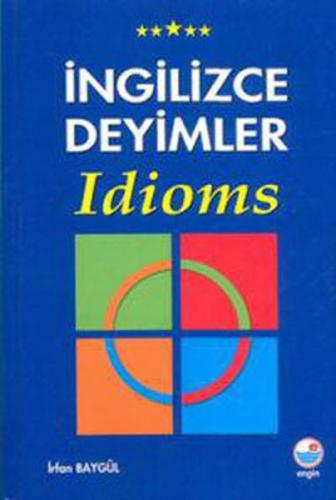 İngilizce Deyimler - Idioms | Kitap Ambarı
