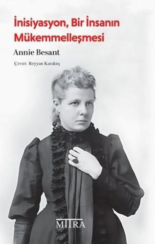 İnisiyasyon Bir İnsanın Mükemmelleşmesi