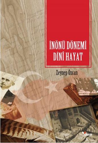 İnönü Dönemi Dini Hayat | Kitap Ambarı
