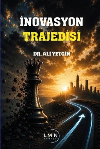 İnovasyon Trajedisi | Kitap Ambarı