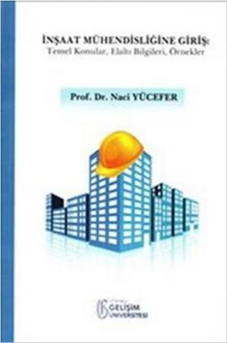 İnşaat Mühendisliğine Giriş