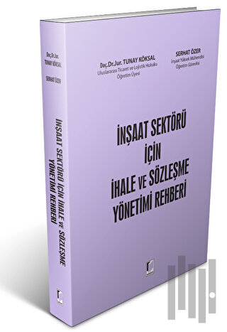İnşaat Sektörü İçin İhale ve Sözleşme Yönetimi Rehberi