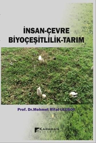 İnsan - Çevre Biyoçeşitlilik - Tarım