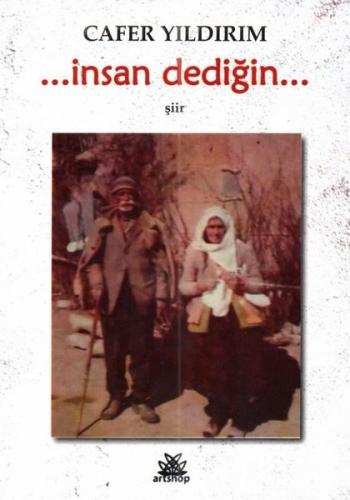 İnsan Dediğin | Kitap Ambarı