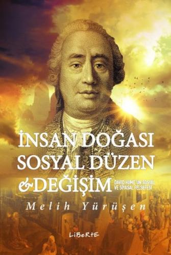 İnsan Doğası Sosyal Düzen ve Değişi | Kitap Ambarı