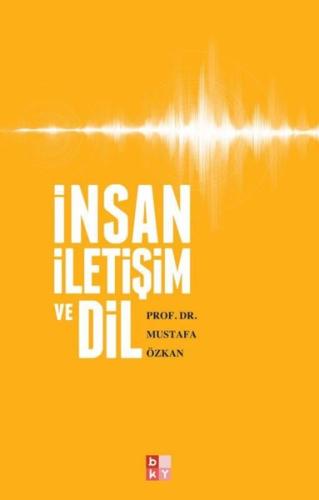 İnsan İletişim ve Dil | Kitap Ambarı