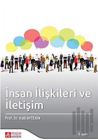 İnsan İlişkileri ve İletişim