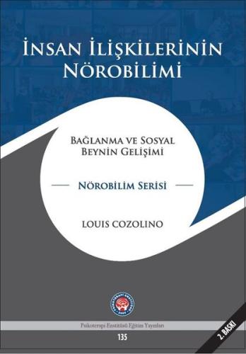 İnsan İlişkilerinin Nörobilimi (Ciltli) | Kitap Ambarı