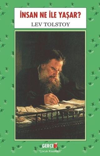 İnsan Ne İle Yaşar | Kitap Ambarı