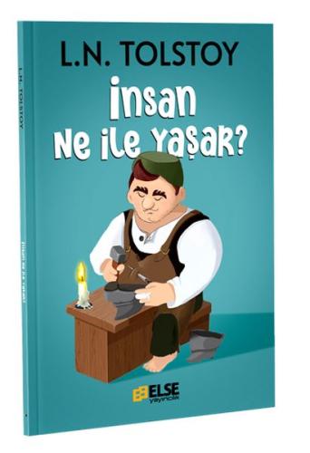 İnsan Ne İle Yaşar? | Kitap Ambarı