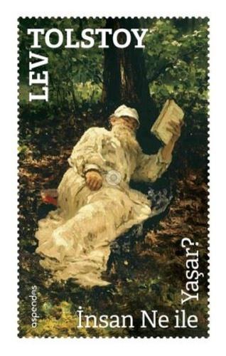 İnsan Ne ile Yaşar?