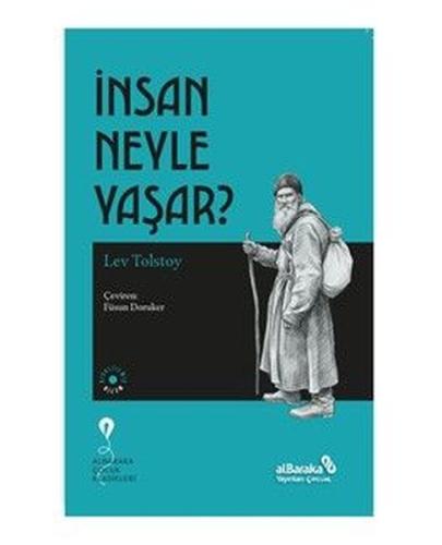 İnsan Neyle Yaşar?