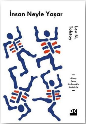 İnsan Neyle Yaşar?