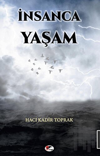 İnsanca Yaşam | Kitap Ambarı