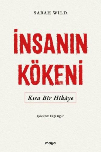 İnsanın Köken i -Kısa Bir Hikaye