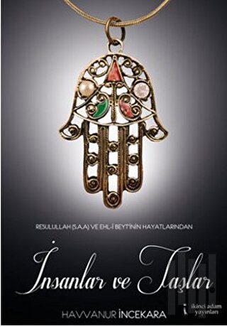 İnsanlar ve Taşlar