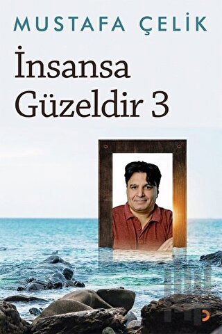 İnsansa Güzeldir 3 | Kitap Ambarı