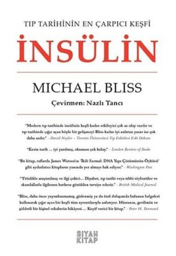 İnsülin - Tıp Tarihinin En Çarpıcı Keşfi | Kitap Ambarı