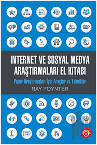 İnternet ve Sosyal Medya Araştırmaları El Kitabı