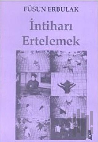 İntiharı Ertelemek