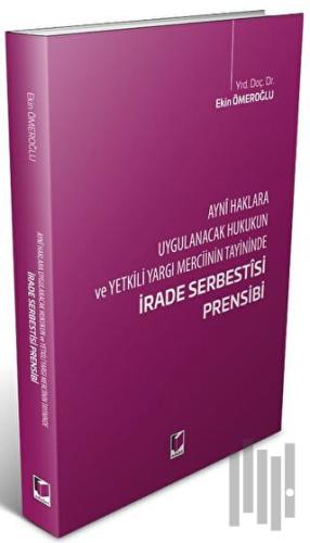 İrade Serbestisi Prensibi