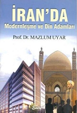 İran’da Modernleşme ve Din Adamları